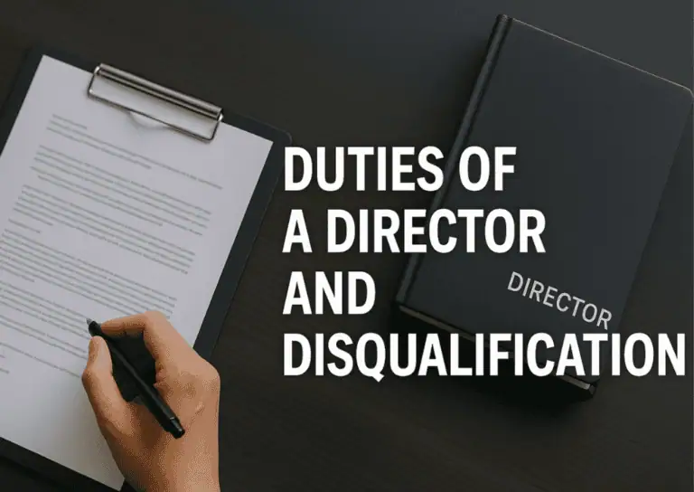 Duties of a Director and Disqualification